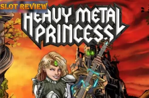 Heavy Metal Princess